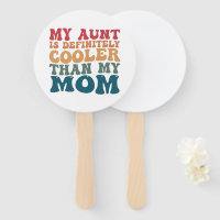 Mijn tante is absoluut cooler dan mijn moeder