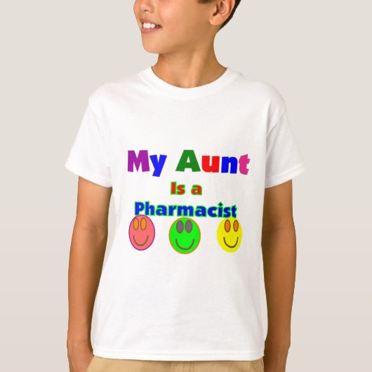"Mijn tante is apotheker" Kinder cadeaus T-shirt (Voorkant)