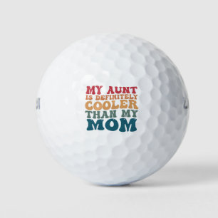 Mijn tante is beslist cooler dan mijn moeder  golfballen