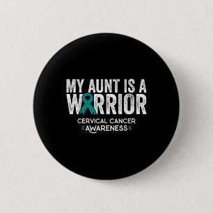 Mijn tante is een waanzinnig kankerbewustzijn ronde button 5,7 cm