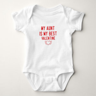 Mijn tante is mijn beste valentijn,Valentijnsbaby Romper