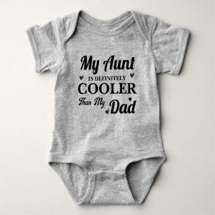 Mijn tante is zeker koeler dan mijn Da Funny Gift. Romper