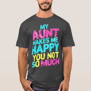 Mijn tante maakt me blij dat je niet zo veel 1 t-shirt