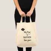 Mijn tas is beter dan die van u. (Voorkant (product))