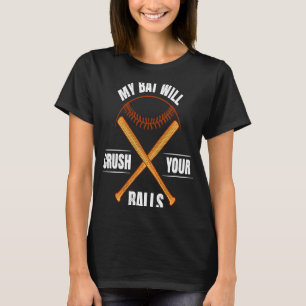 Mijn tas zal je ballen met honkbal slaan voor mann t-shirt