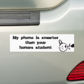 Mijn telefoon is slimmer dan uw eersteklas student bumpersticker (Op auto)