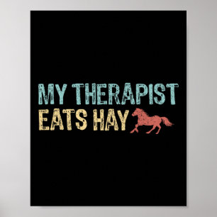 Mijn therapeut eet hooi paardrijden Wom Poster