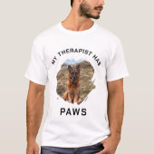 Mijn therapeut heeft poten hond foto t-shirt (Voorkant)