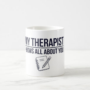 Mijn therapeut weet alles van je koffiemok