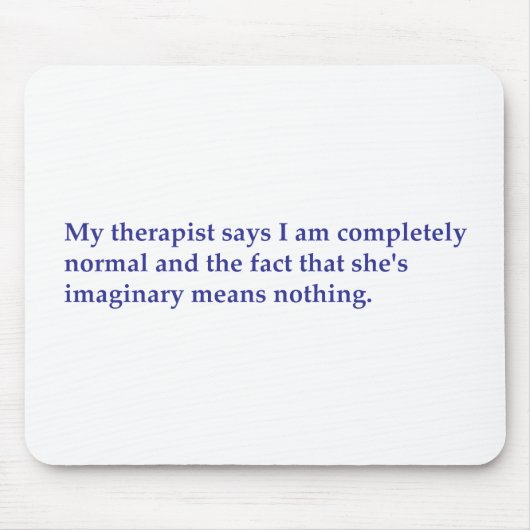 Mijn therapeut zegt: muismat (Voorkant)