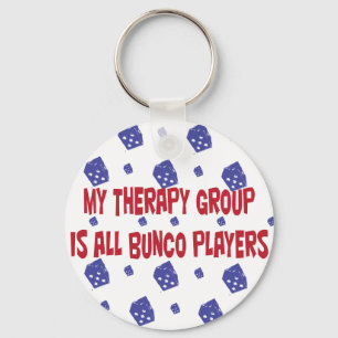 mijn therapiegroep is alle bunco spelers sleutelhanger