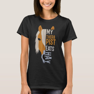 Mijn Therapist eet Hay - Haflinger Horse T-shirt