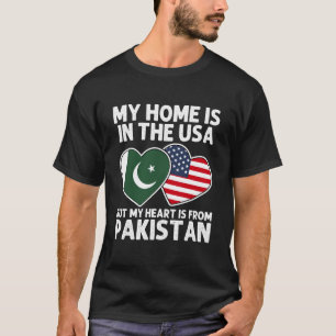 Mijn Thuis VS Mijn Hart Pakistan Pakistaans Amerik T-shirt