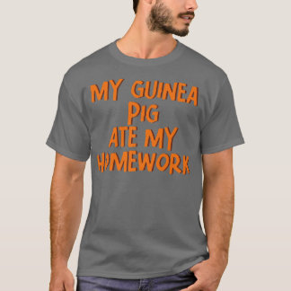 Mijn thuiswerk van My Guinee Pig Ate - Premium T-S T-shirt
