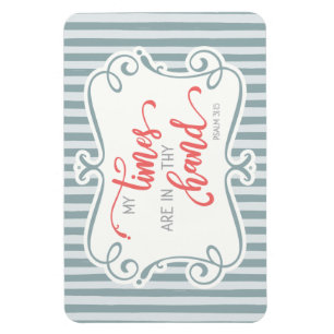 Mijn tijd ligt in uw hand; 31:15 magneet