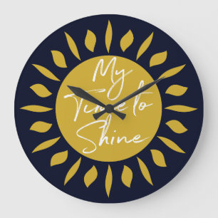 Mijn tijd om te schijnen, Sun Print Clock Grote Klok
