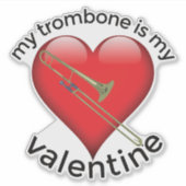 Mijn trombone is mijn Valentijn Sticker (Voorkant)
