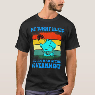 Mijn tumorhutten en ik ben gek op de regering 4 t-shirt