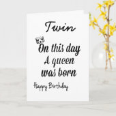 MIJN **TWIN ZUSTER** IS EEN "KONINGIN" KAART (Gele Bloem)