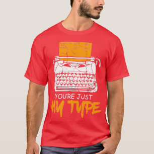 Mijn Type Flirty en Witty Gift T-shirt