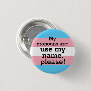 Mijn uitspraken zijn: gebruik mijn naam alstublief ronde button 3,2 cm