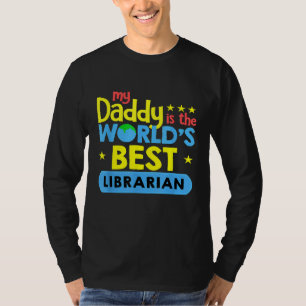Mijn vader is de beste Mechanische Wereld T-shirt