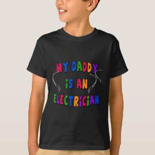Mijn vader is een elektricien t-shirt