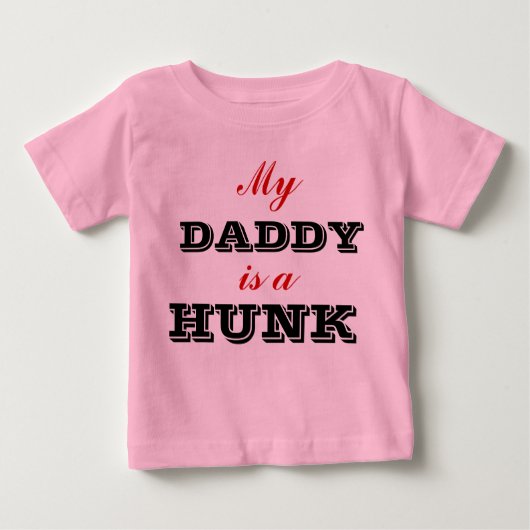 Mijn vader is een Hunk Baby Shirt (Voorkant)