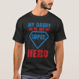 MIJN VADER IS MIJN SUPERHELD, MIJN VADER IS DE BES T-SHIRT