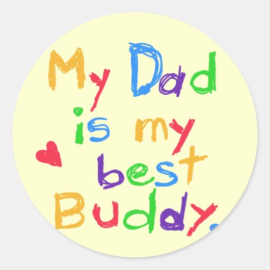 Mijn vader Mijn beste boeddy T-shirts en cadeautje Ronde Sticker (Voorkant)