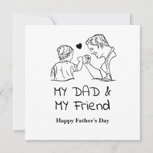 Mijn vader & mijn vriend Gelukkige Vaderdag Feestdagenkaart