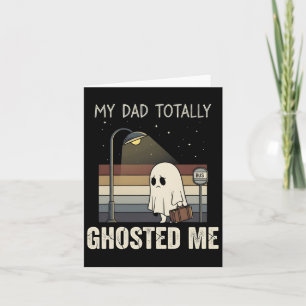 Mijn vader negeerde me volledig Dad-humor Funny Ha Kaart