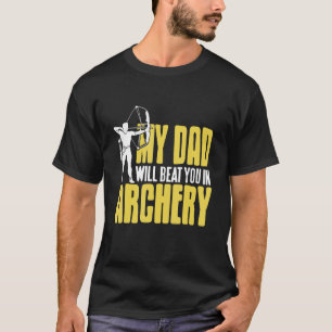Mijn vader zal jou zijn in Archer Geweldige Cadeau T-shirt