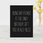 Mijn vader zijn is het enige cadeau dat je nodig h kaart (Gele Bloem)