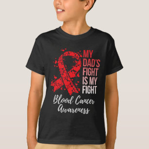 Mijn vaders strijd is mijn strijd Bloedkankerbewus T-shirt