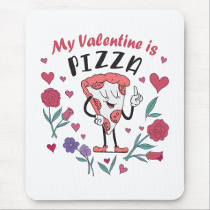 Mijn Valentijn is Pizza Invitation Muismat