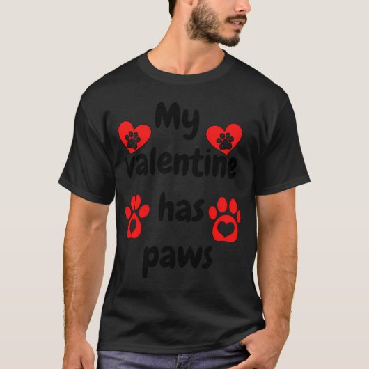 Mijn Valentijnsdag heeft poten T-shirt (Voorkant)