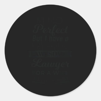 Mijn verdomde Geweldige is een jurist Ronde Sticker