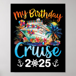 Mijn verjaardagscruise 2025 Familiecruise Vakantie Poster
