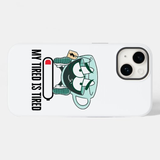 Mijn vermoeide is moe.w Case-Mate iPhone case (Achterkant (horizontaal))