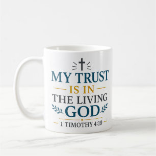 Mijn vertrouwen is in de levende God Inspirerende  Koffiemok