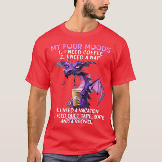 Mijn vier stemmingen: ik heb koffie nodig, ik heb  t-shirt