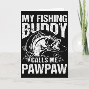 Mijn vismaatje noemt me Pawpaw Vaderdag Vis Kaart