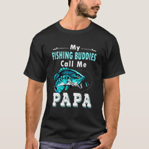 Mijn visvrienden noemen me Papa Base Fishing Visva T-shirt