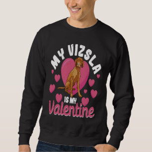 Mijn Vizsla is mijn Valentijn Hongaarse Valentijns Trui