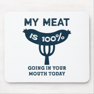 Mijn vlees gaat 100% in je mond Grappig BBQ Gril Muismat