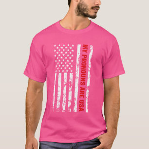 Mijn voornaamwoorden zijn USA Funny Redneck Gezegd T-shirt