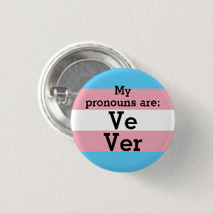 Mijn voornaamwoorden zijn: Ve Ver - Trans vlag Ronde Button 3,2 Cm