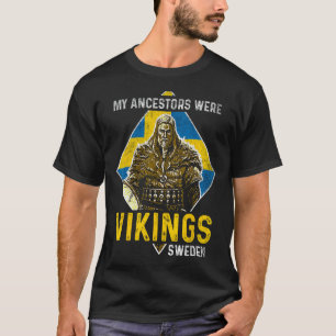 Mijn voorouders waren Vikingen Zweedse vlag T-shirt