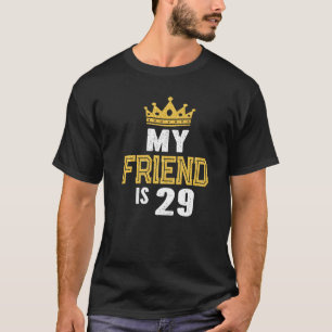 Mijn vriend is 29 jaar oud 29e verjaardag idee voo t-shirt